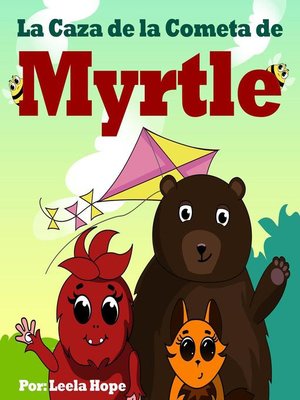 cover image of La Caza de la Cometa de Myrtle